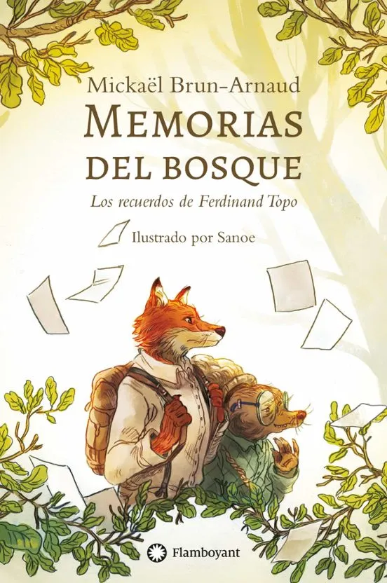 MEMORIAS DEL BOSQUE  LOS RECUERDOS DE FERDINAND TOPO