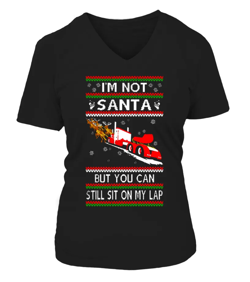 Ugly Sweater Trucker Not Santa Camiseta cuello pico Mujer